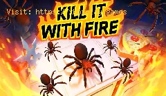 Kill It With Fire: Comment tuer deux araignées avec un coup de fusil de chasse