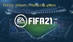 FIFA 21: So beheben Sie, dass der Controller auf dem PC nicht funktioniert