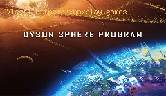Dyson Sphere Program: So erhalten Sie Ressourcen