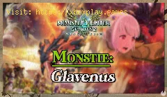 Monster Hunter Stories 2 : Comment obtenir Glavenus