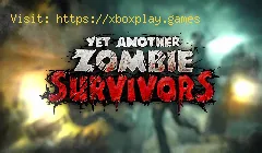 Come correggere il mancato avvio di Yet Another Zombie Survivors