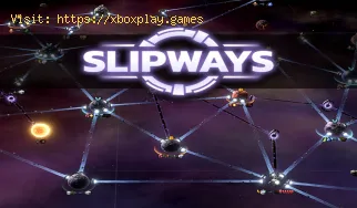 Slipways: Como obter ciência - dicas e truques