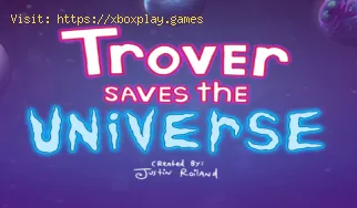 Trover Saves the Universe claves y codigos de engaño para ps4