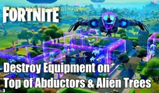 Fortnite: Cómo destruir equipo encima de abduptores