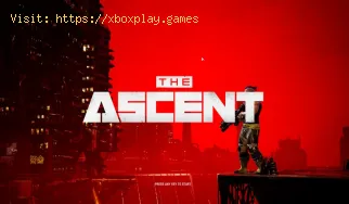 The Ascent: Como fazer uma viagem rápida