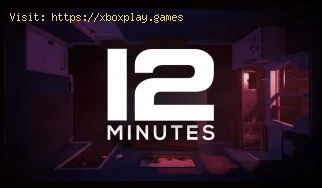 12 Minutes : comment obtenir toutes les fins