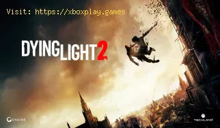Dying Light 2: So beheben Sie niedrige FPS