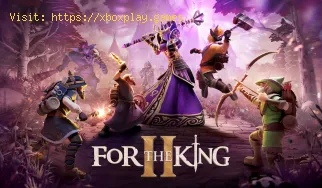 Comment réparer For The King 2 ne pouvant pas jouer en coopération