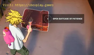 Comment ouvrir la valise de la patience dans Fortnite