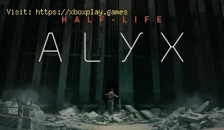 Half-Life Alyx: Comment résoudre le puzzle des boutons