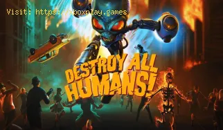 Destroy All Humans: come battere Robo-Prez