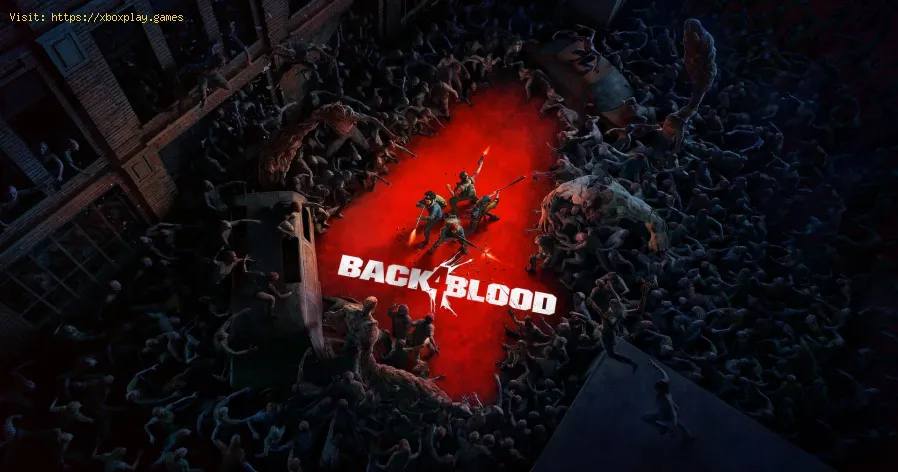 Back 4 Blood: Liste de tous les nettoyants