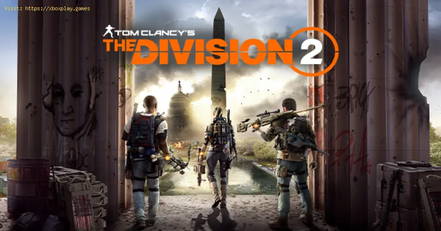 Division 2 Raid: Wie man auf PS4 und Xbox One gewinnt