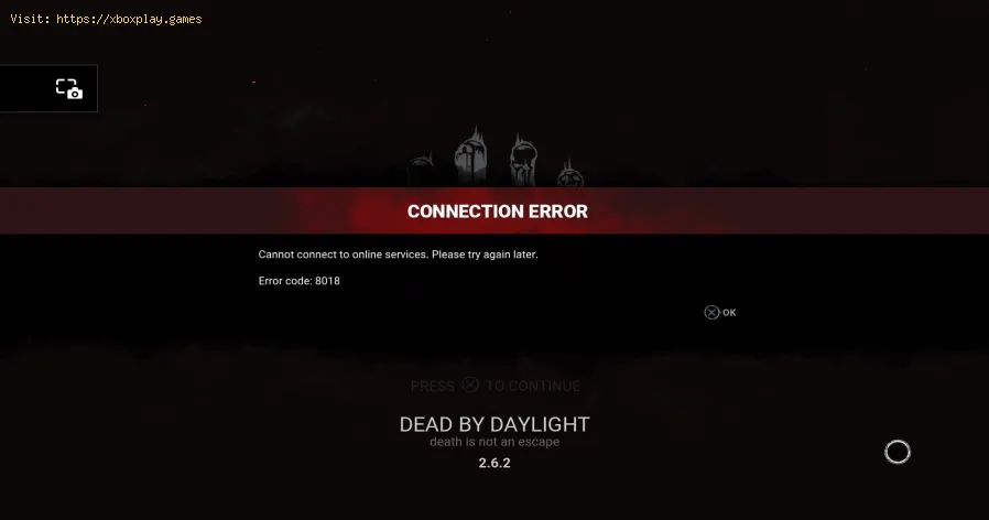 Dead By Daylight: Como corrigir o código de erro 8018