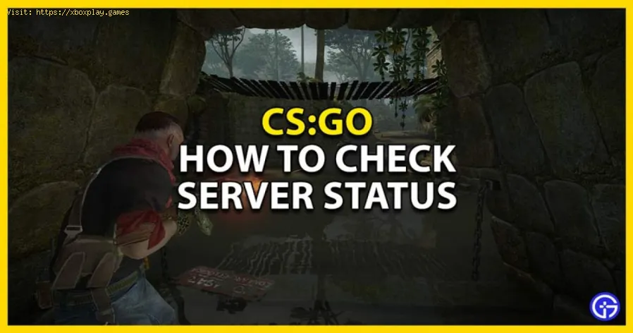 CSGO : Comment vérifier le statut du serveur ?