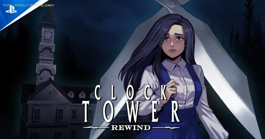 Clock Tower Rewind: Endung H und Endung G abrufen
