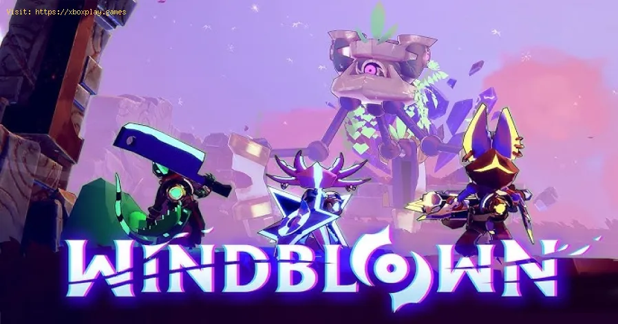 Windblown: Come sbloccare tutti gli aggiornamenti