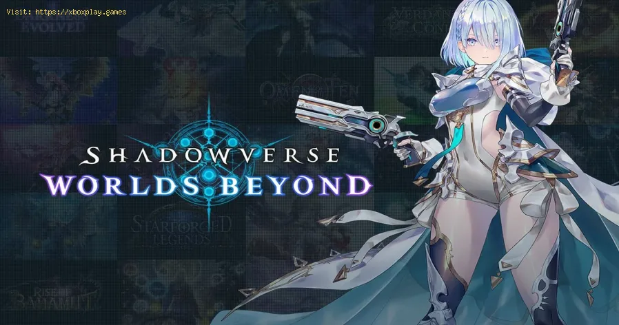 Correction du code d'erreur Shadowverse Worlds Beyond2