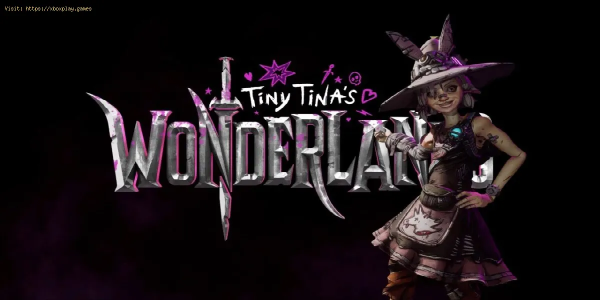 Tiny Tina's Wonderlands: Como corrigir erro de conexão perdida