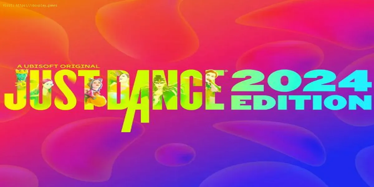 sblocca più brani su Just Dance 2024