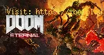 How to Fix Doom Eternal Won’t Launch