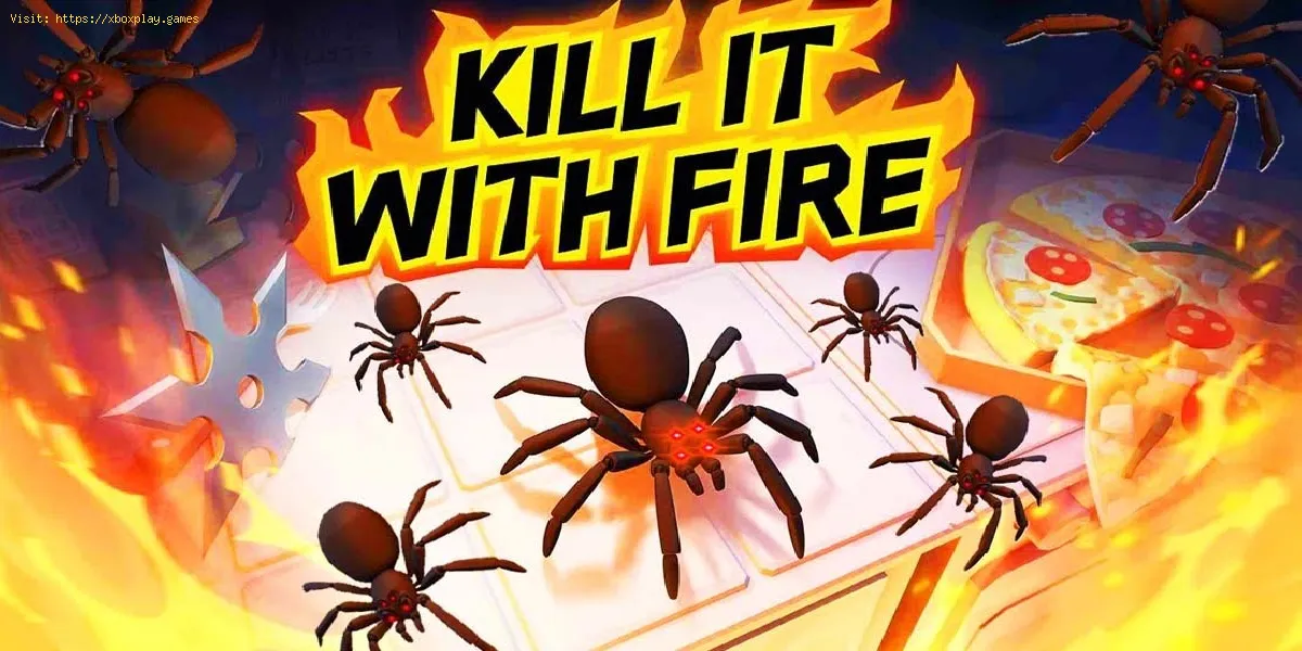 Kill It With Fire: Comment tuer deux araignées avec un coup de fusil de chasse