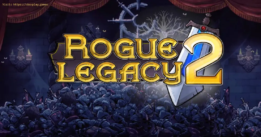 Rogue Legacy 2：玉座の部屋のドアを簡単に開く方法