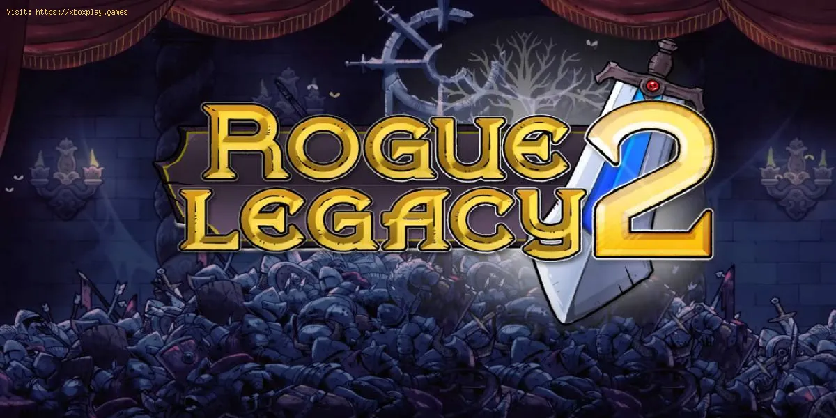 Rogue Legacy 2: Como obter a placa