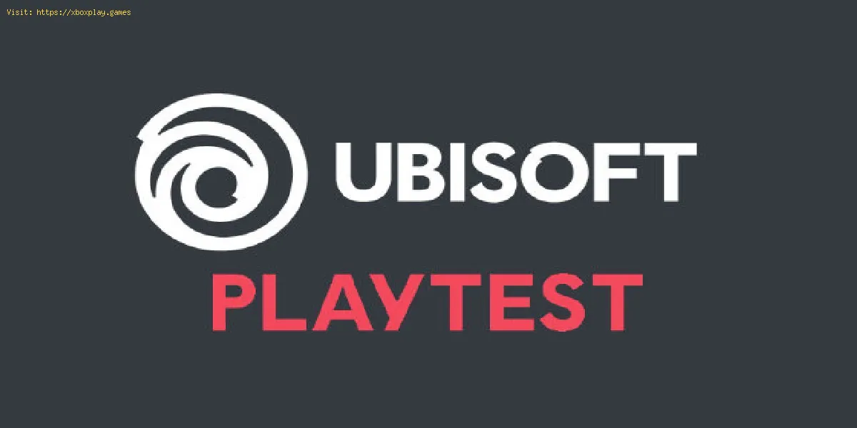 Ubisoft Montreal’s Playtest: como aderir?