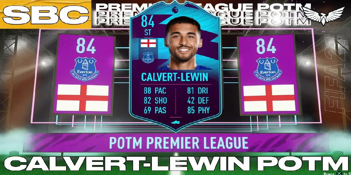 FIFA 21: How to Complete POTM Calvert-Lewin SBC
