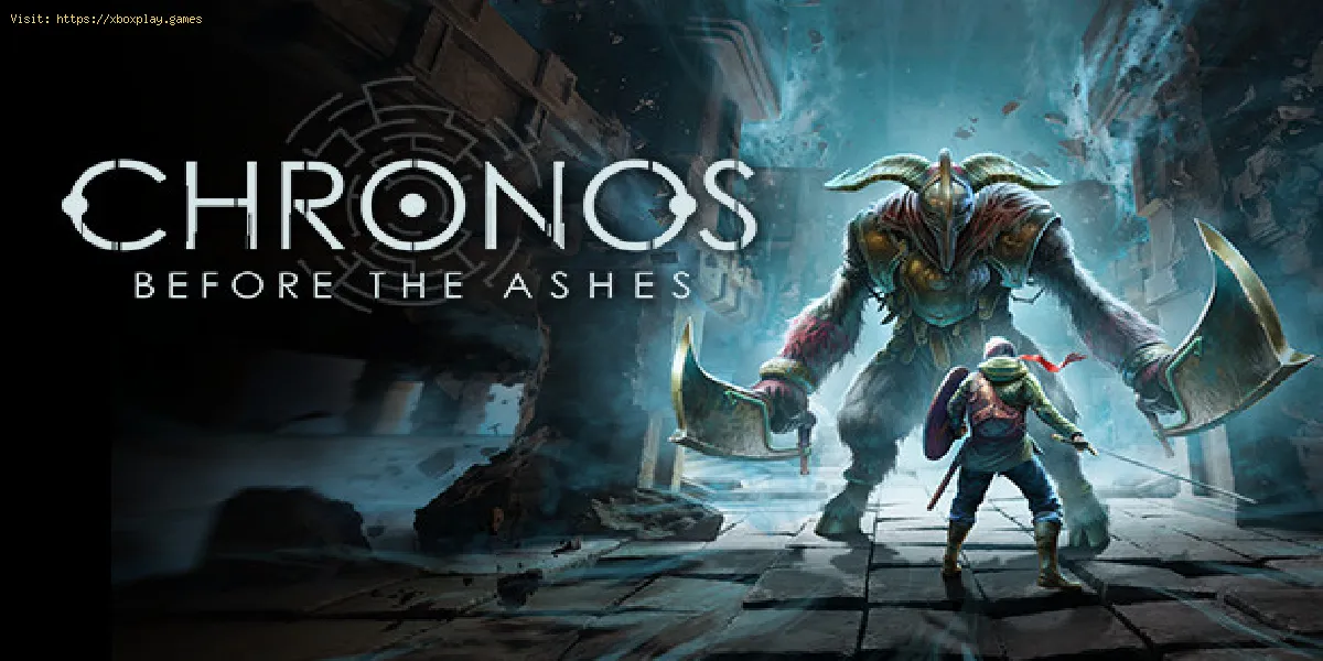 Chronos Before the Ashes: où trouver la clé principale