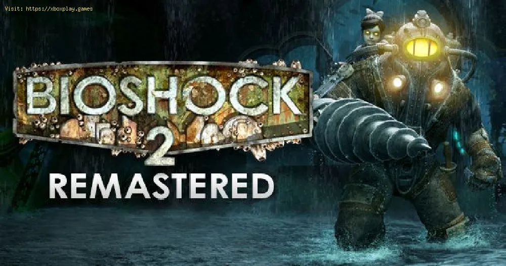 BioShock 2 Remastered Guide: All the Cheat Codes