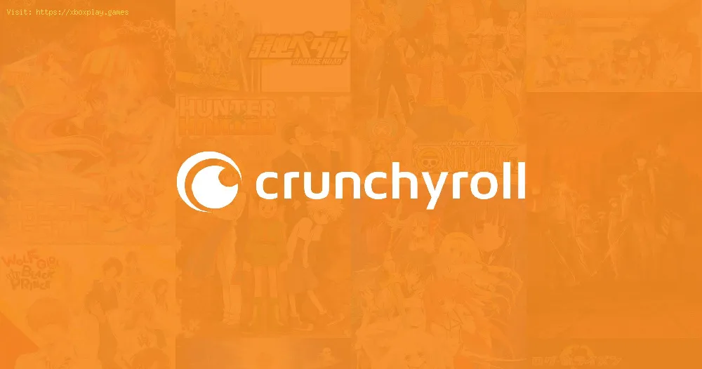 Crunchyroll Premium: How to Fix Not Working