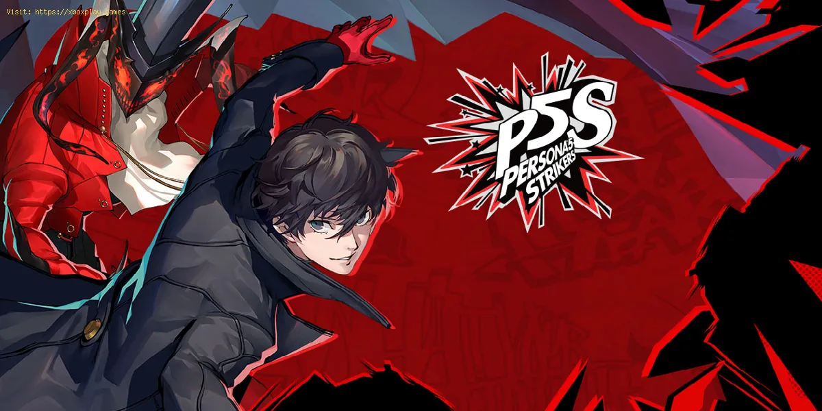 Persona 5 Strikers: Comment terminer Trapped in Wonderland
