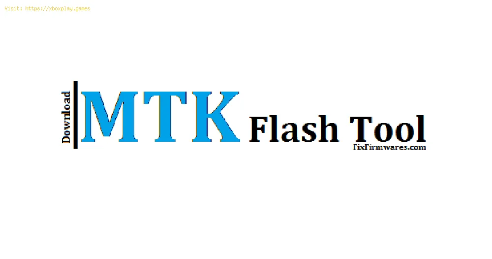 Flash: How to Download MTK Flash Tool
