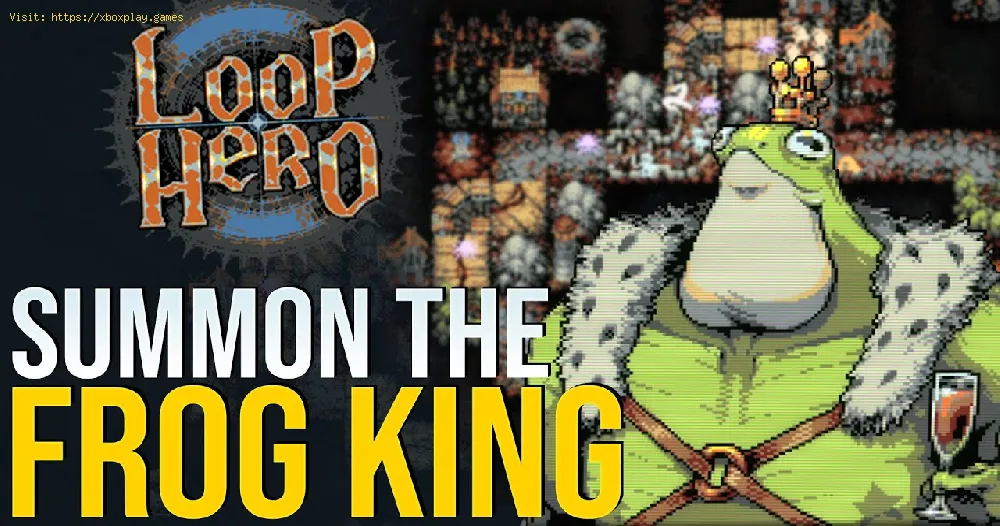 Loop Hero：カエルの王を倒す方法
