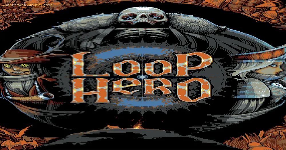 Loop Hero: How to Get more Resurrection Charges