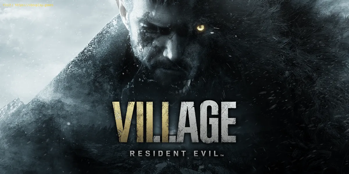 Resident Evil Village: Comment étourdir les monstres - Trucs et astuces