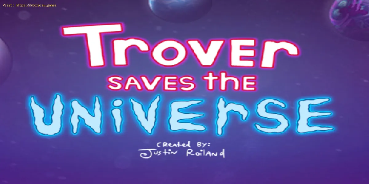 Trover Saves the Universe claves y codigos de engaño para ps4