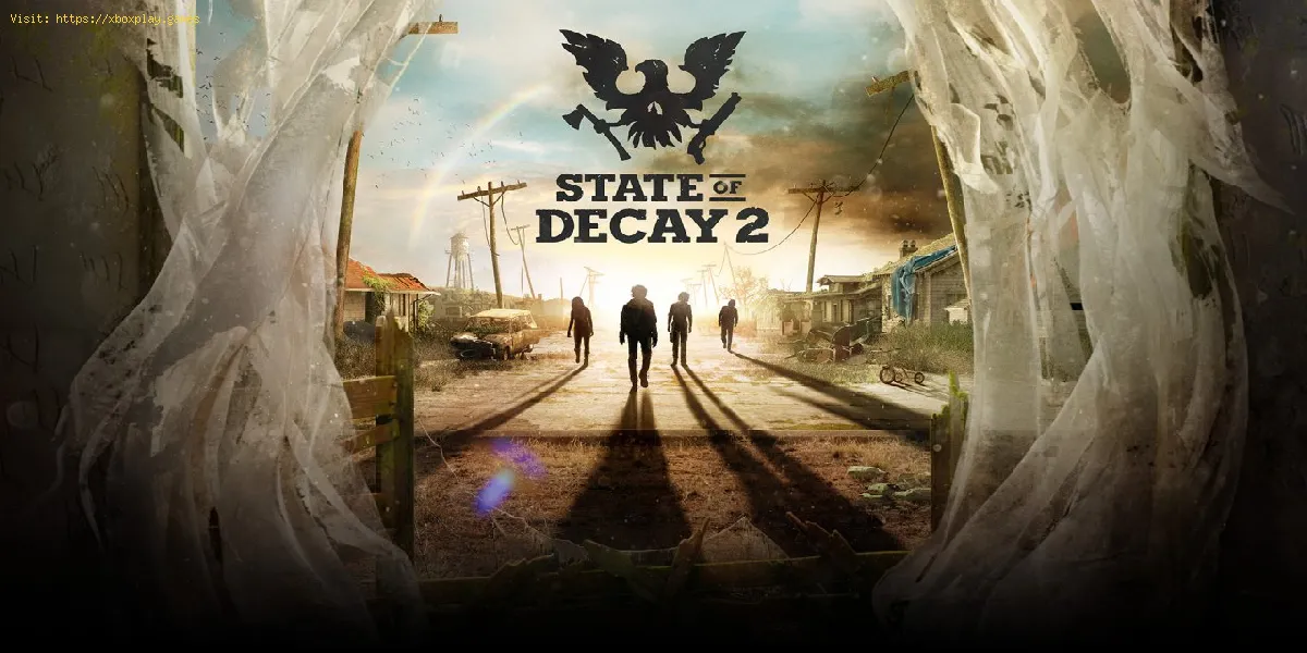 State of Decay 2 : Comment quitter un avant-poste