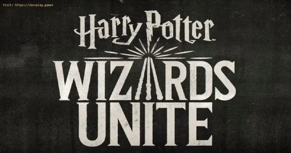  Harry Potter: Wizards Unite Guide - How to Cast Masterful Spells