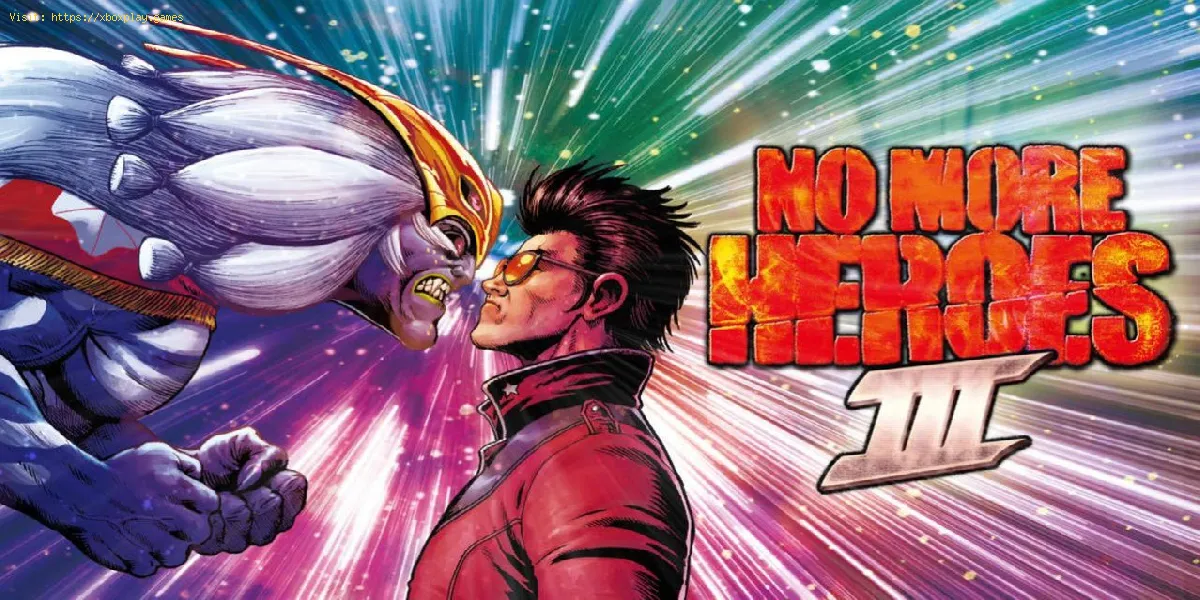 No More Heroes 3 : Comment obtenir WESN