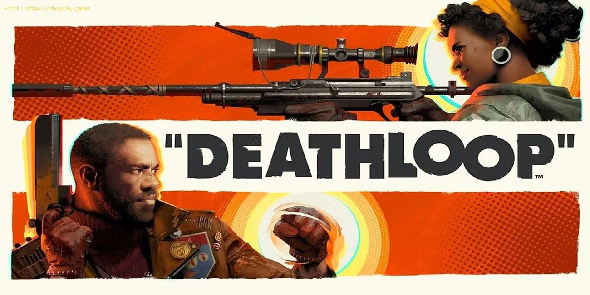 Deathloop: Como matar Egor