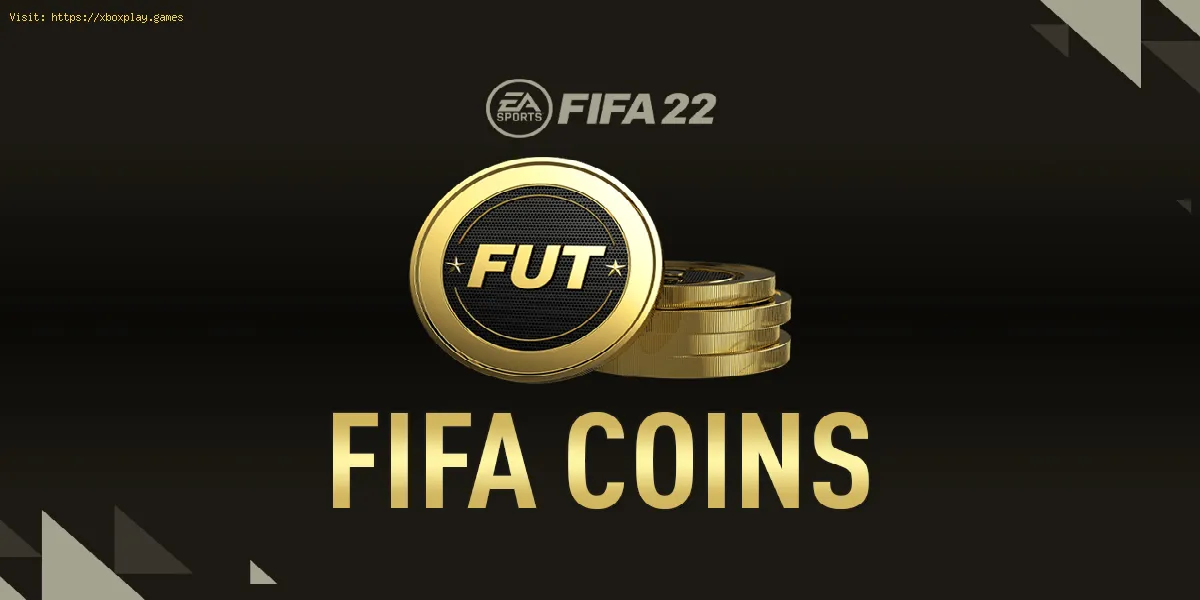 FIFA 22: Como obter moedas FUT no Ultimate Team