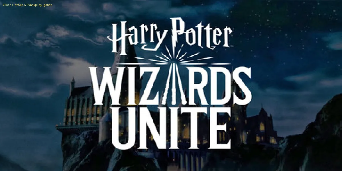 Harry Potter Wizards Unite: desafío Fortaleza - recompensa fundable