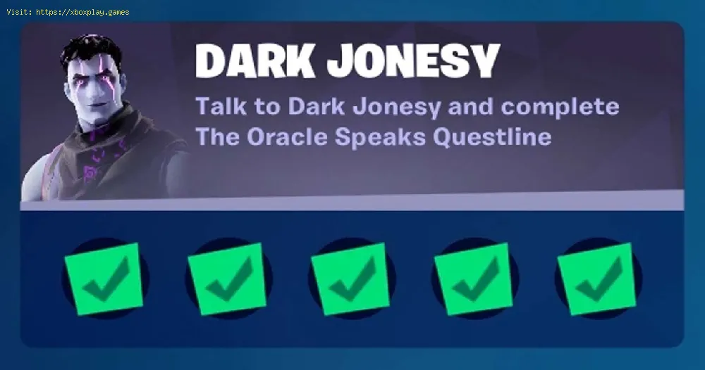Fortnite : All Dark Jonsey “The Oracle Speaks” Punchcard challenges