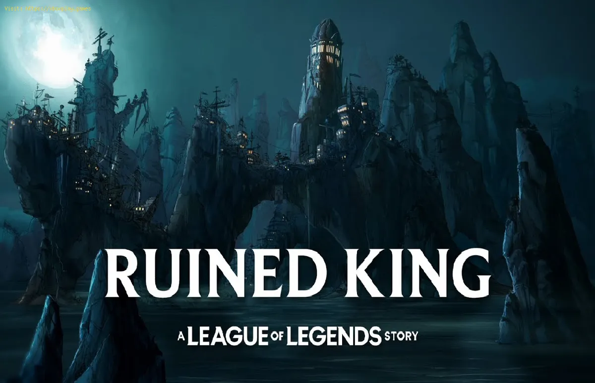 Ruined King Una historia de League of Legends: onde jogar