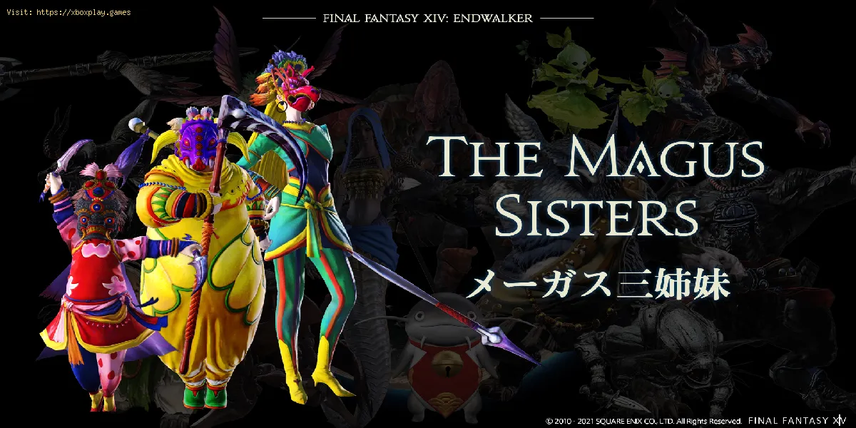 Final Fantasy XIV: Como obter as Irmãs Magus Endwalker