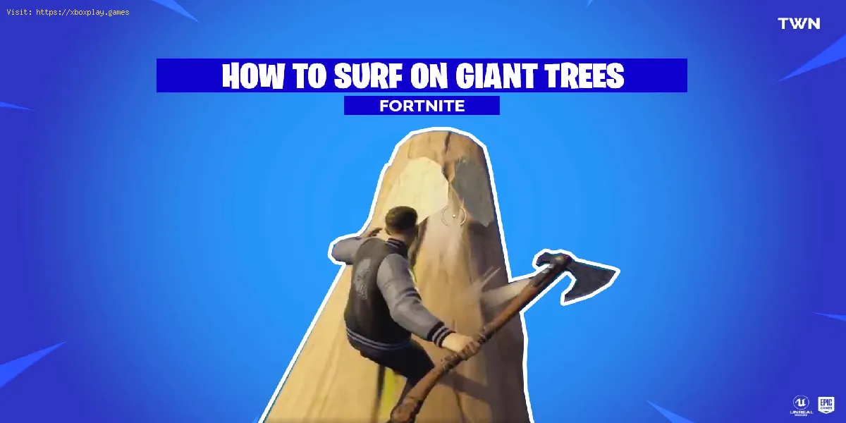 Fortnite: Como surfar nas árvores gigantes do Capítulo 3