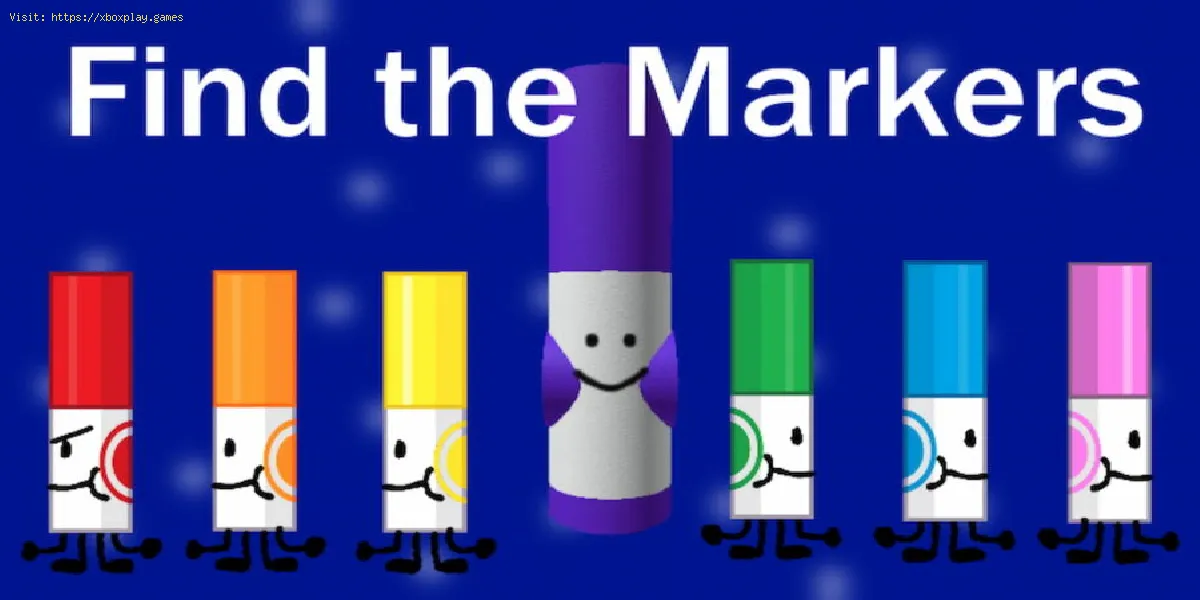 Roblox Find the Markers: dove trovare la posizione del marcatore al plasma